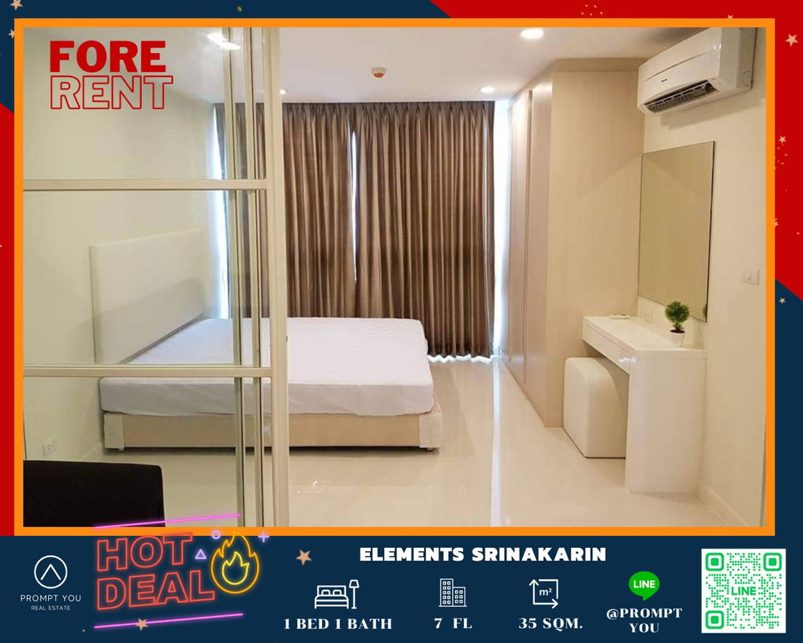 🔥Elements Srinakarin🔥Nicely decorated , Fully furniture , ready to move in //Ask more info Lineofficial:@Promptyou