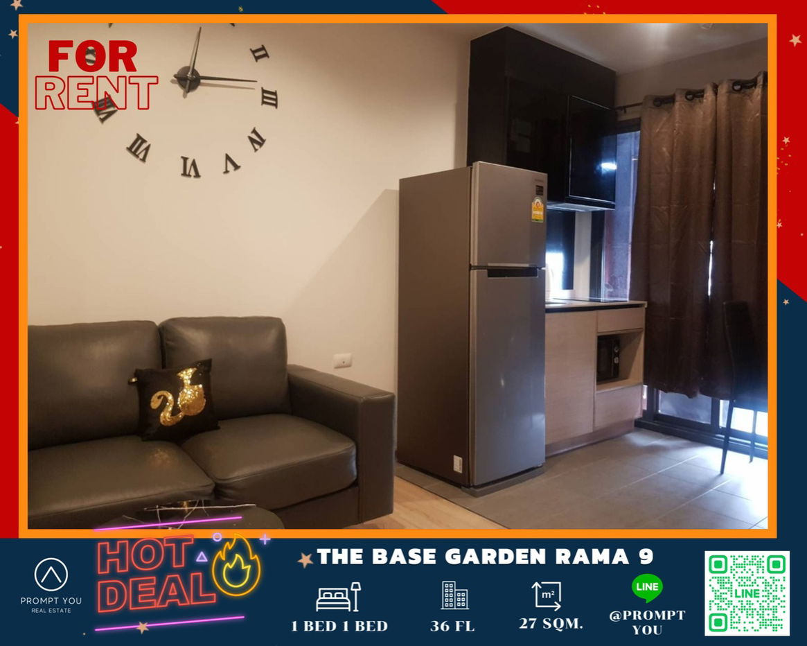 🔥The Base Garden Rama9🔥高楼层，家具齐全，特价 //询问更多信息 Lineofficial:@Promptyou