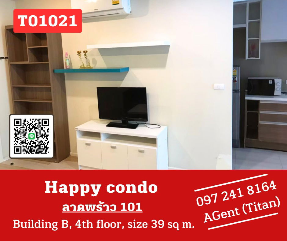 🔥🔥 Happy condo Ladprao 101, large room, fully furnished, very good price, make an appointment to see first (T01021)
