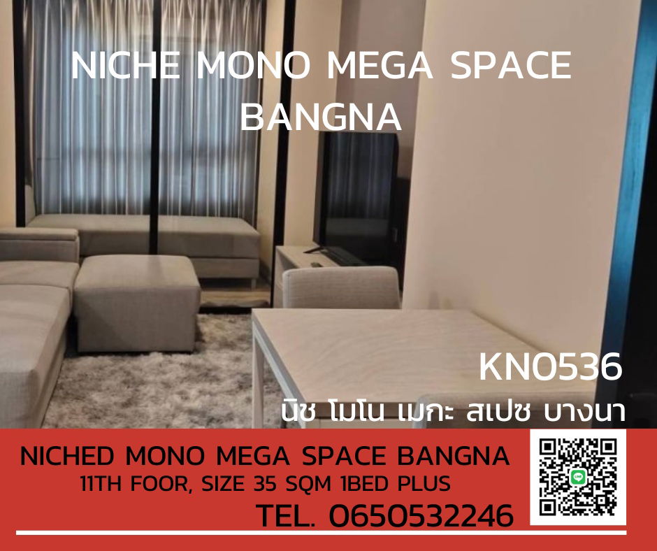 FOR RENT Niche Mono Mega Space Bangna FULL FURNISH