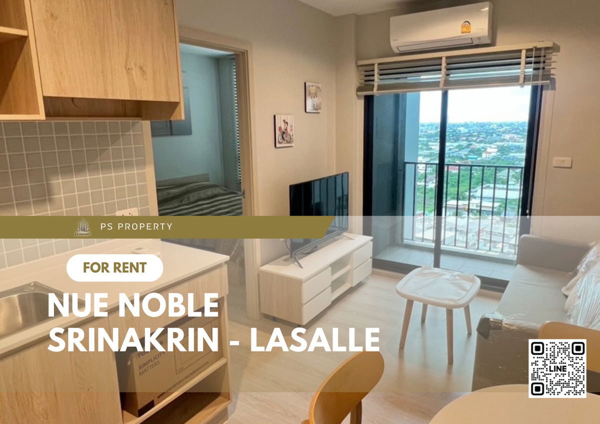 For rent 🔺Nue Noble Srinakarin - Lasalle🔺Beautiful room Complete furniture and electrical appliances Ready to move in at Bu Sri Lasalle
