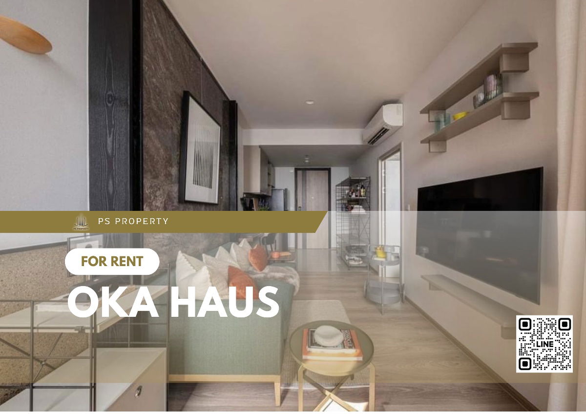 For rent 📌Oka Haus📌 New room, 41st floor, beautifully decorated, fully furnished, electrical appliances, near BTS Thonglor.