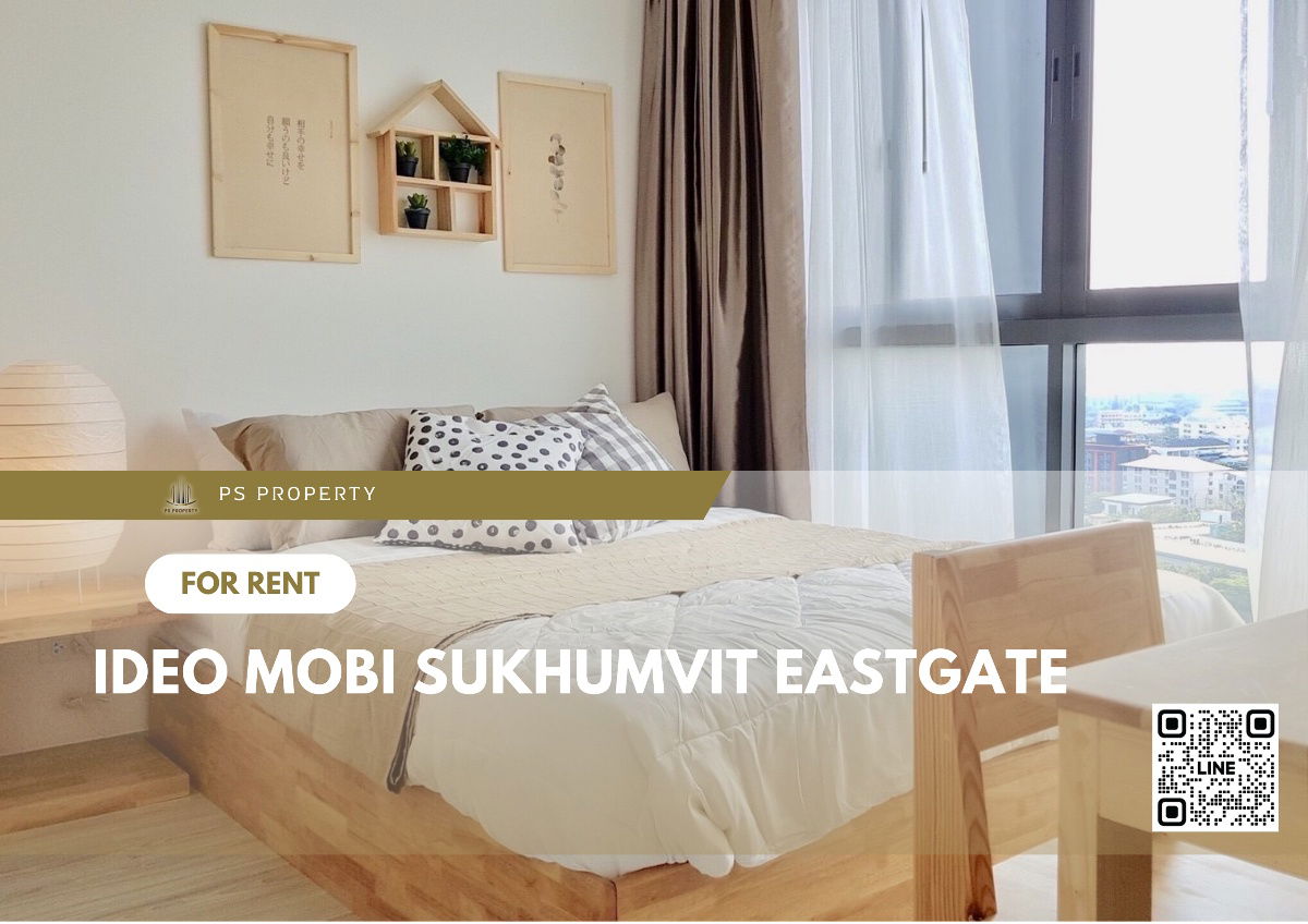 For rent🔥IDEO Mobi Sukhumvit Eastgate🔥near BTS Bangna, furniture, complete electrical appliances.