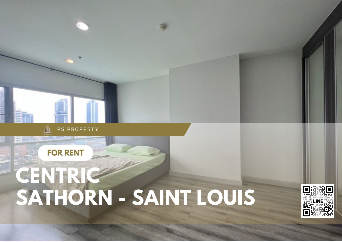 For rent ⭐Centric Sathorn - Saint Louis⭐ 2 bedrooms, furniture, complete electrical appliances. Ready to move in