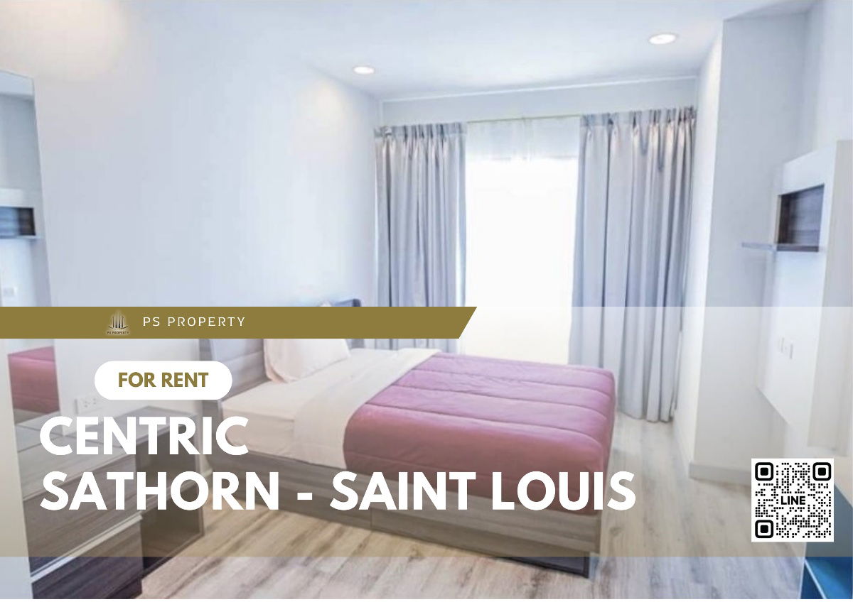 ငှားရန် ✨Centric Sathorn - Saint Louis✨ ကြမ်းပြင်၊ မြို့မြင်ကွင်း၊ ပရိဘောဂ၊ လျှပ်စစ်ပစ္စည်းများ အပြည့်အစုံ၊ BTS St. Louis အနီး။