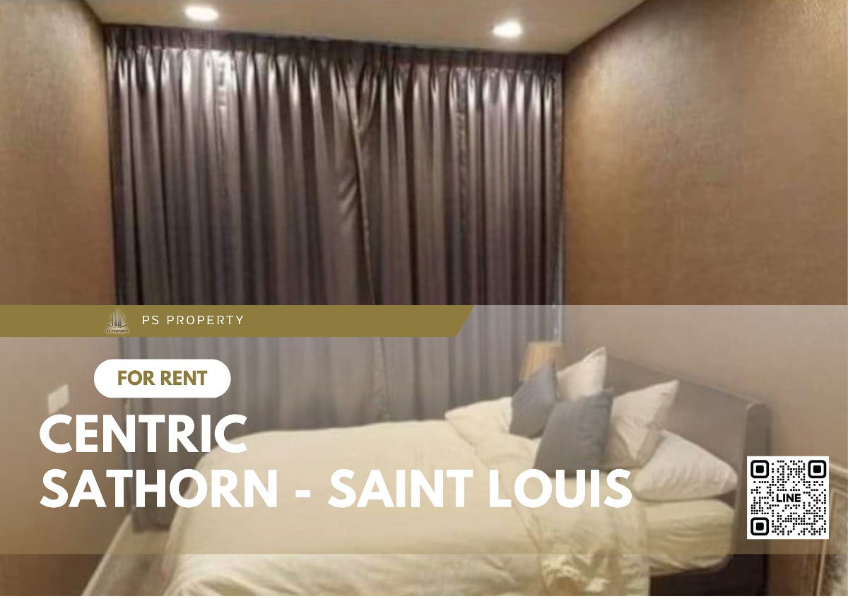 For rent 🔥Centric Sathorn - Saint Louis🔥 Location in the heart of Sathorn, near BTS St. Louis, furniture, complete electrical appliances.