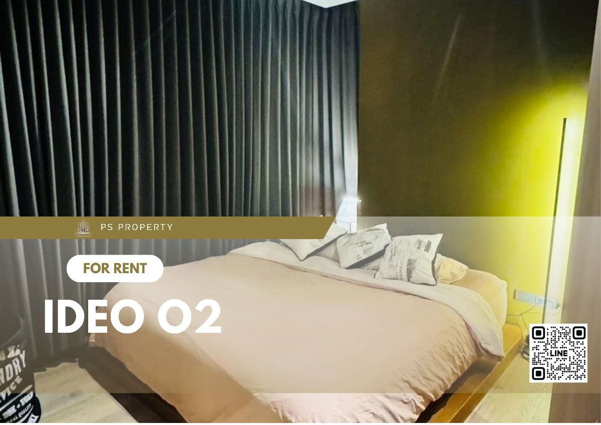For rent ✨Ideo O2 ✨ convenient travel, near BTS Bangna, beautiful room, 2 bedrooms, furniture, complete electrical appliances.