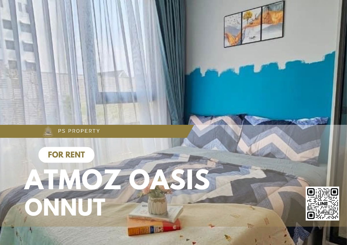 For rent 📣atmoz oasis onnut📣 New condo near BTS On Nut, beautifully decorated, complete with furniture and electrical appliances.
