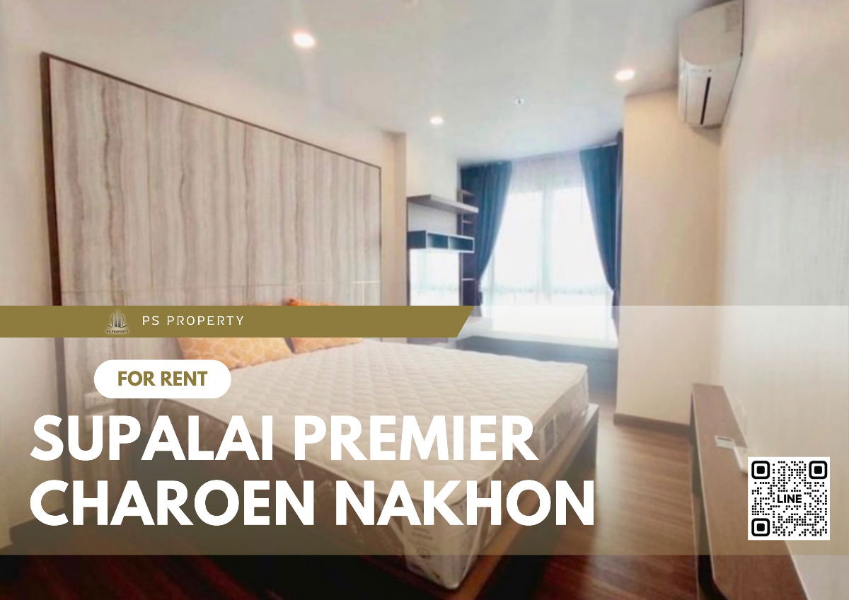 For rent 📣Supalai Premier Charoen Nakhon📣 Chao Phraya River view, furniture, complete electrical appliances, near BTS Khlong San.