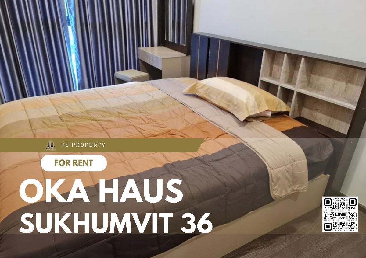 For rent✨OKA HAUS Sukhumvit 36✨ Fully furnished, electrical appliances. Convenient transportation near BTS Thonglor.