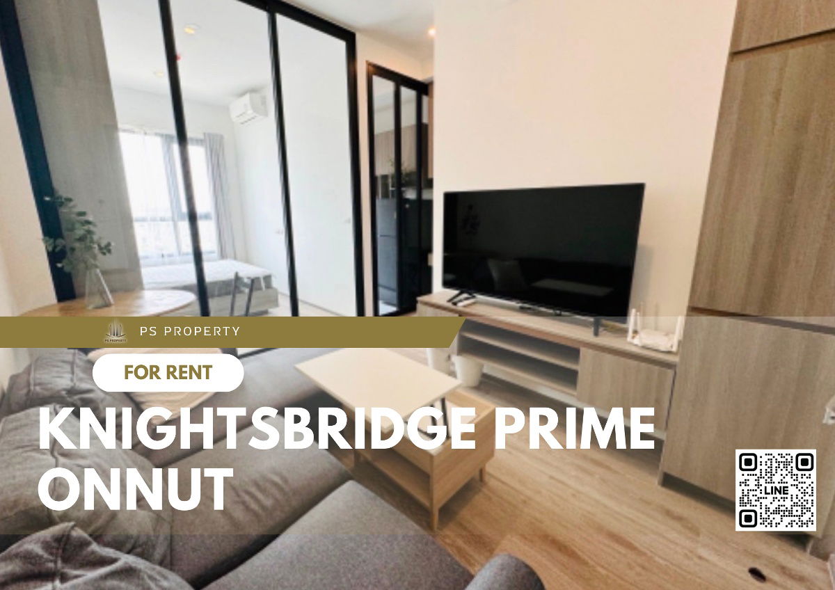 For rent✨Knightsbridge Prime Onnut✨ Fully built-in furniture. Complete with electrical appliances, near BTS On Nut