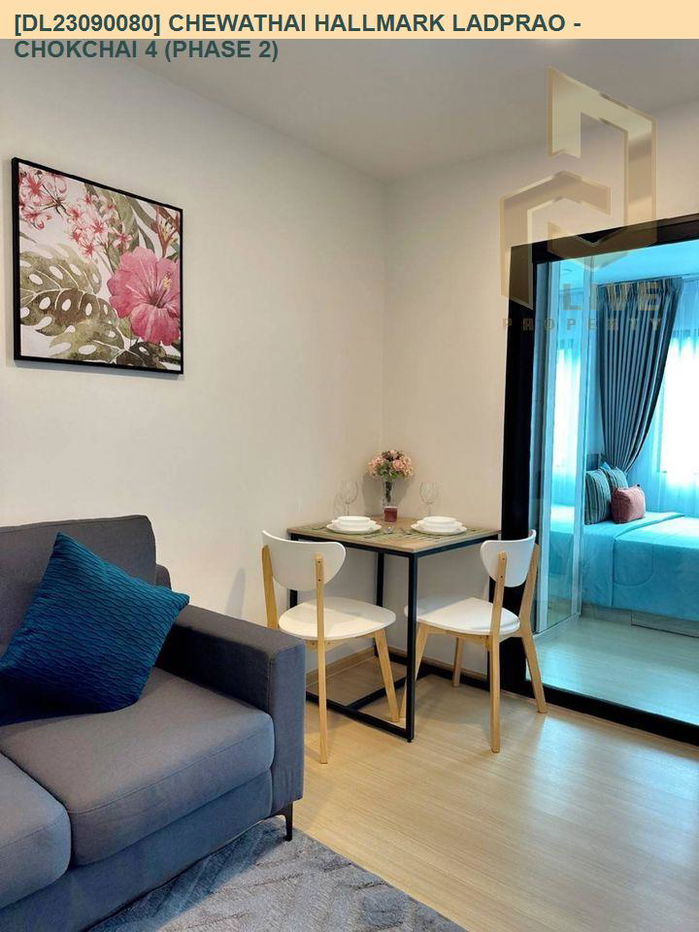 DL23090080 公寓出租，Chewathai Hallmark Ladprao - Chokchai 4（二期）附近 -，准备入住，紧急致电 0653619502 LineID @534wlwof