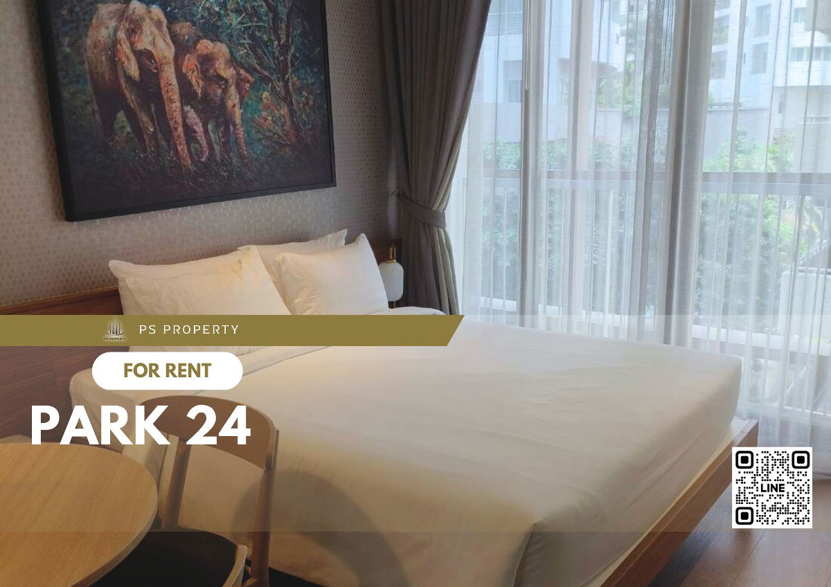 For rent 📍 Park 24 📍 Fully furnished and electrical appliances, near BTS Phrom Phong.