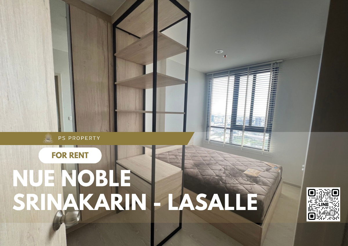 For rent ✨ Nue Noble Srinakarin - Lasalle ✨ complete furniture and electrical appliances, near MRT Sri Lasalle.