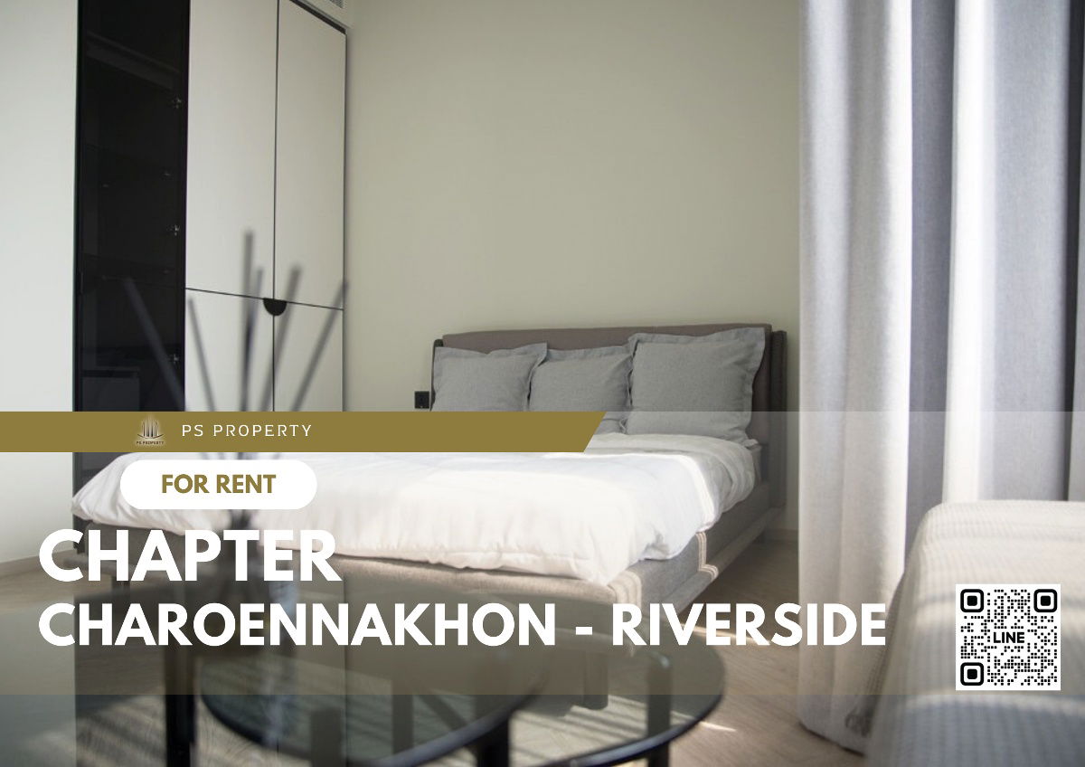 ให้เช่า 🔺 Chapter Charoennakhon - Riverside 🔺 ใกล้ BTS กรุงธนบุรี พร้อมเฟอร์นิเจอร์และเครื่องใช้ไฟฟ้า