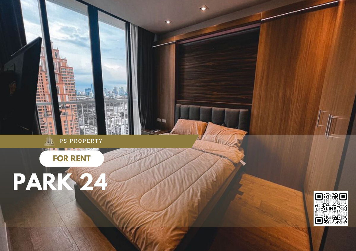For rent 📍 Park 24 📍 near BTS Phrom Phong, complete with furniture and electrical appliances.