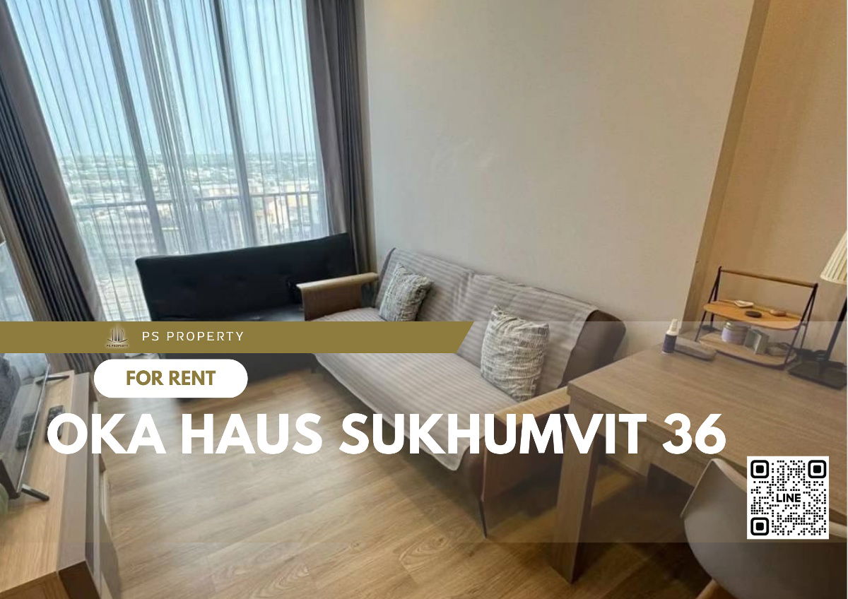 出租✨ OKA HAUS Sukhumvit 36​​ ​​✨ 房间漂亮，家具，电器齐全，靠近BTS Thonglor。