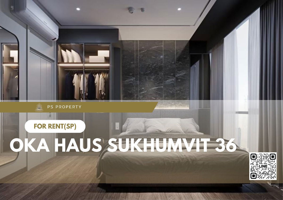 For rent 📍OKA HAUS Sukhumvit 36 ​​📍 1 bedroom, 2 bathrooms, complete furniture and electrical appliances.