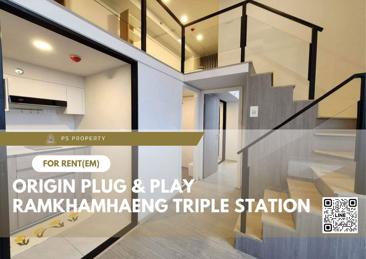 For rent 📍 Origin Plug & Play Ramkhamhaeng Triple Station 📍 DUPLEX room, complete with furniture and electrical appliances.