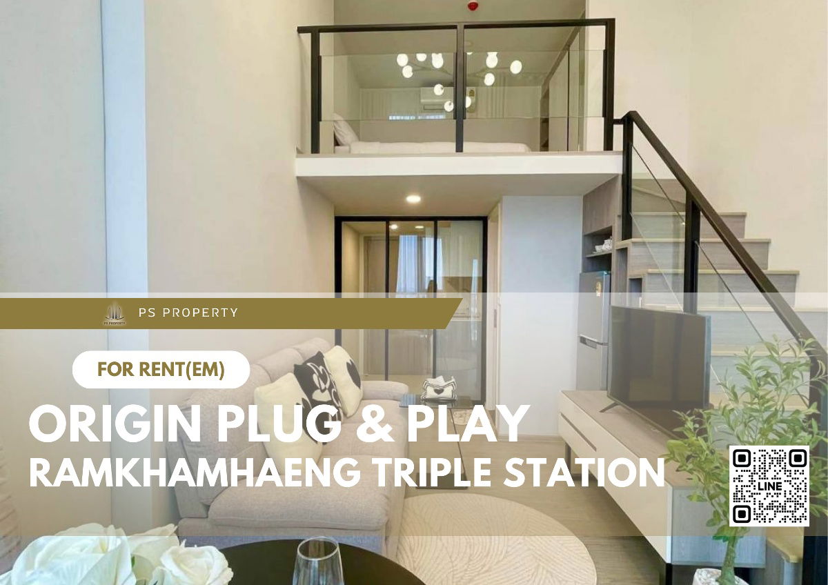 For rent 🔥 Origin Plug & Play Ramkhamhaeng Triple Station 🔥 DUPLEX room, complete furniture and electrical appliances.