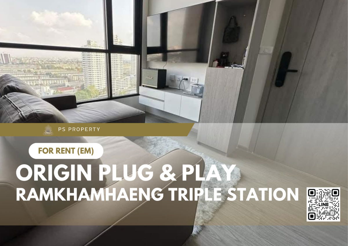 For rent ✨ Origin Plug & Play Ramkhamhaeng Triple Station ✨ 2 bedrooms, 1 bathrooms, complete furniture and electrical appliances.
