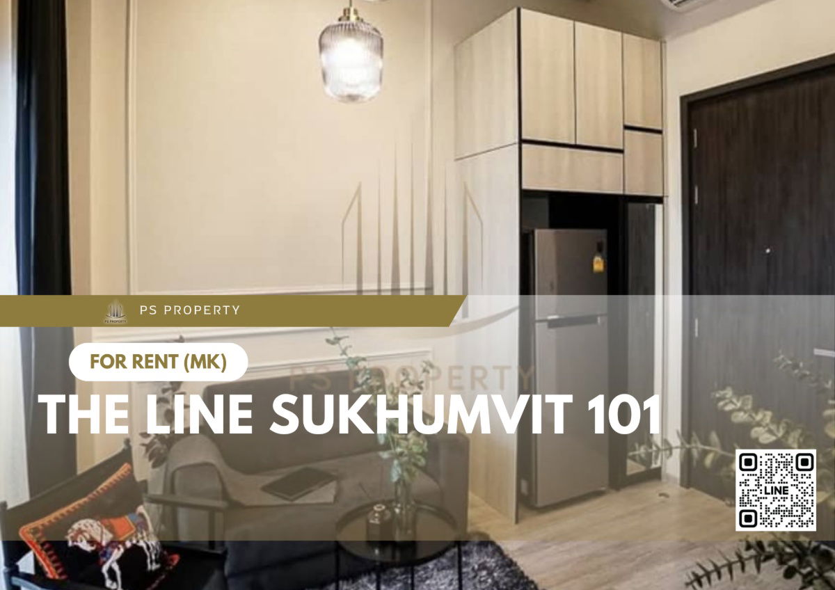 For rent ✨ THE LINE Sukhumvit 101 ✨ complete furniture and electrical appliances, near BTS Punnawithi.