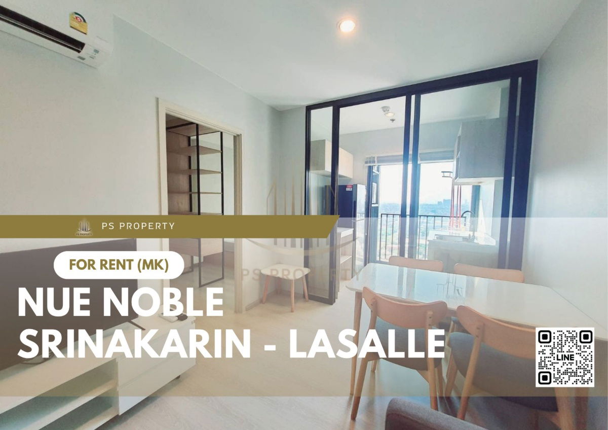 For rent ✨ Nue Noble Srinakarin - Lasalle ✨ complete furniture and electrical appliances, near MRT Sri Lasalle.