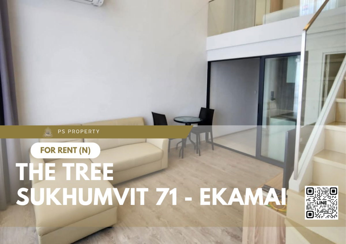 For rent 🔥 The Tree Sukhumvit 71 - Ekamai 🔥 Fully furnished and equipped with appliances, near ARL Ramkhamhaeng