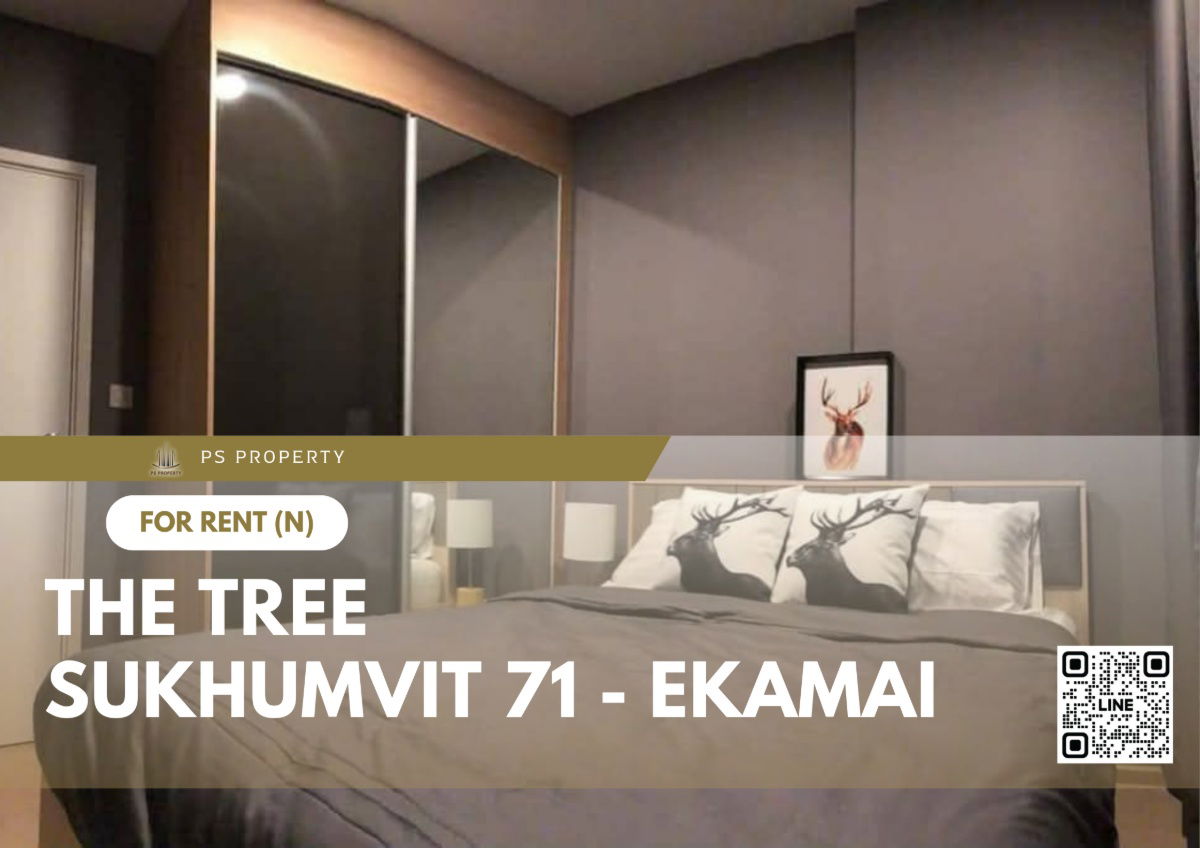 For rent ✨ The Tree Sukhumvit 71 - Ekamai ✨ Fully furnished and equipped with electrical appliances, near Airport Link Ramkhamhaeng