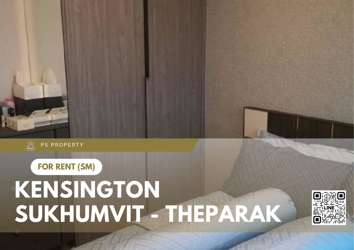 For rent 📍 Kensington Sukhumvit - Theparak 📍Fully furnished and electrical appliances, near BTS Samrong