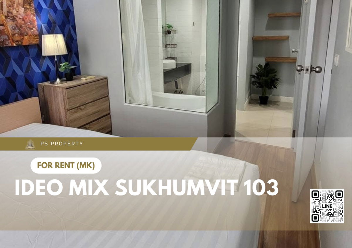 For rent ✨ IDEO Mix Sukhumvit 103 ✨ Fully furnished and equipped with electrical appliances, near BTS Udomsuk