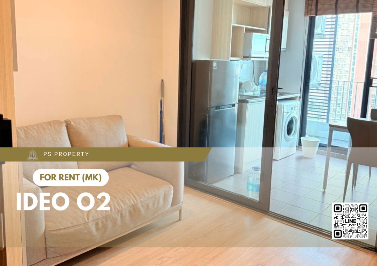 ✨ IDEO O2 ✨ BTS Bangna အနီးတွင် ပရိဘောဂပစ္စည်းများ အစုံအလင်ဖြင့် ငှားရန်ရှိသည်။