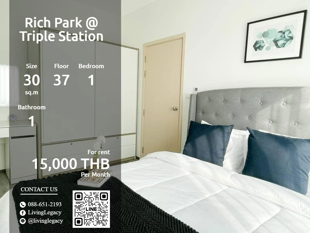 LSTZTREB Condo For Rent Rich Park @ Triple Station 30 Sq.M. Floor 37 line id : @livinglegacy