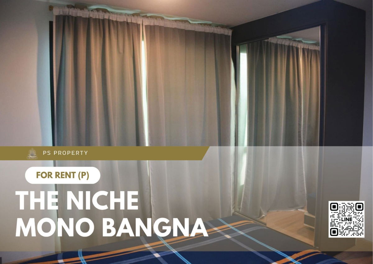For rent 📍 The Niche Mono Bangna 📍 Fully furnished and equipped with electrical appliances, near BTS Bangna