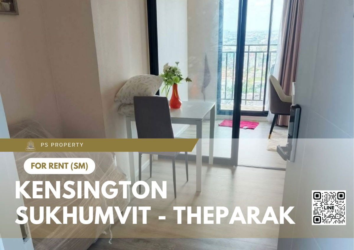 For rent 🔥 Kensington Sukhumvit - Theparak 🔥 Fully furnished and equipped with electrical appliances, near MRT Thepphawan