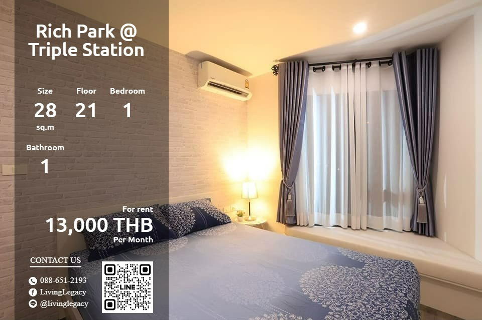 LUW3IXP7 Condo For Rent Rich Park @ Triple Station 28 Sq.M. Floor 21 line id : @livinglegacy