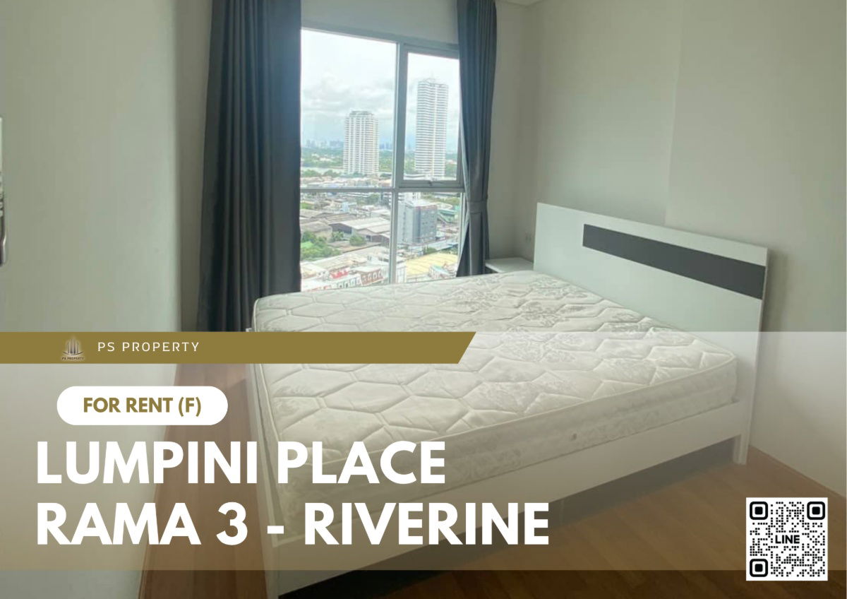 For rent ✨ Lumpini Place Rama 3 - Riverine ✨ Fully furnished and equipped with electrical appliances, near BRT Wat Dan 600 meters.
