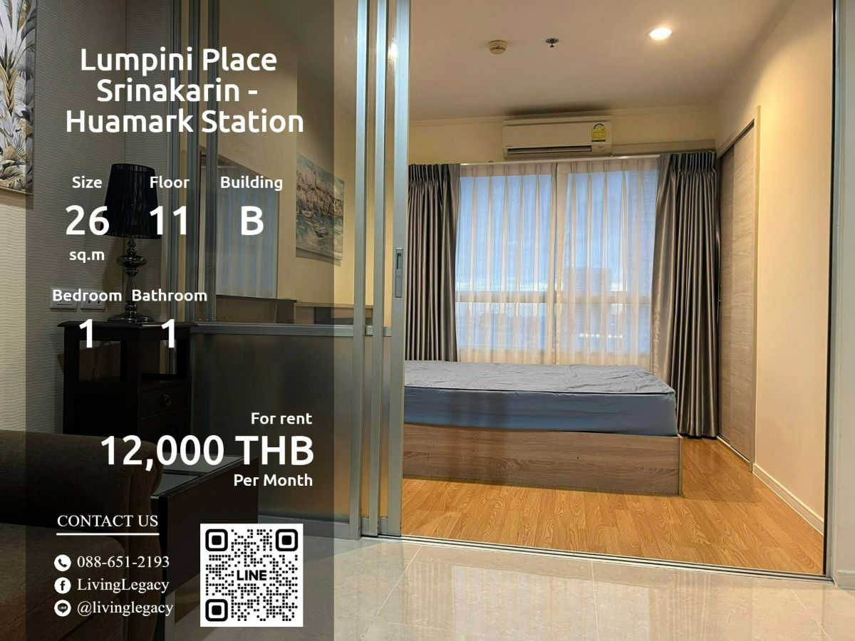 SGZ0IZ Condo For Rent Lumpini Place Srinakarin - Huamark Station 26 Sq.M. Floor 11 Building B line id : @livinglegacy