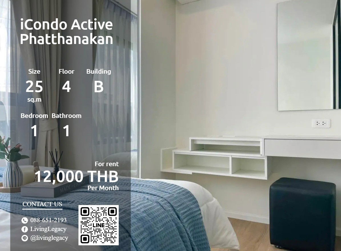 SMH0OS Condo For Rent iCondo Active Phatthanakan 25 Sq.M. Floor 4 Building B 1 Bed 1 Bath  Price 12000 Baht🔍Specific Details  - Numbe