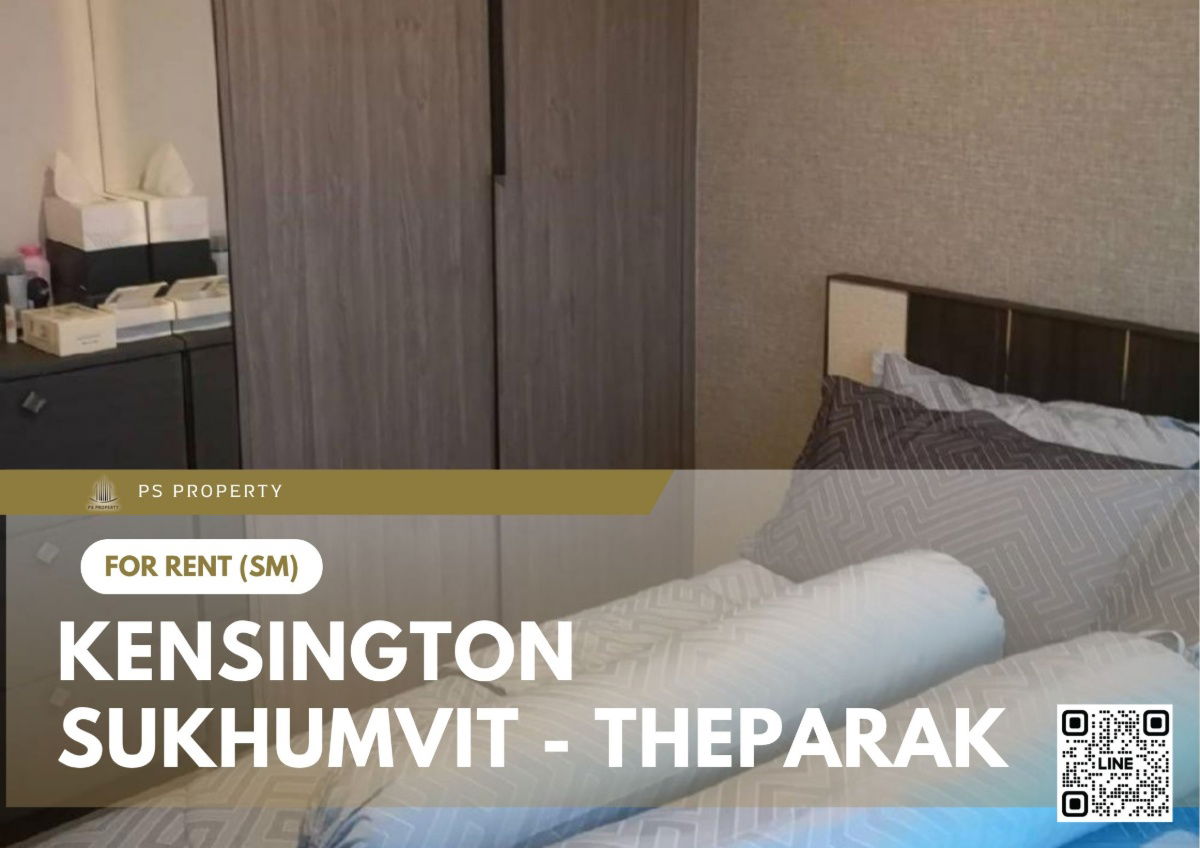 For rent ✨ Kensington Sukhumvit - Theparak ✨ Fully furnished and equipped, next to the MRT