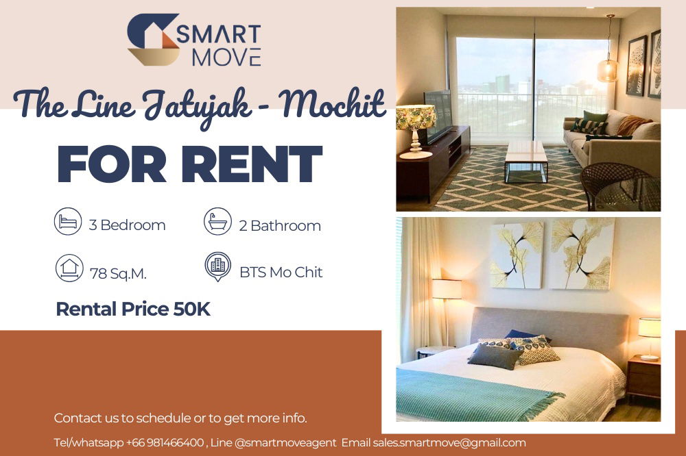 🔥 ให้เช่า !!🔥 รหัส C20240301004...The Line Jatujak - Mochit 3 ห้องนอน 2 ห้องน้ำ ชั้นสูง 32++ ตกแต่งสไตล์โมเดิร์น พร้อมเข้าอยู่ 📣📣