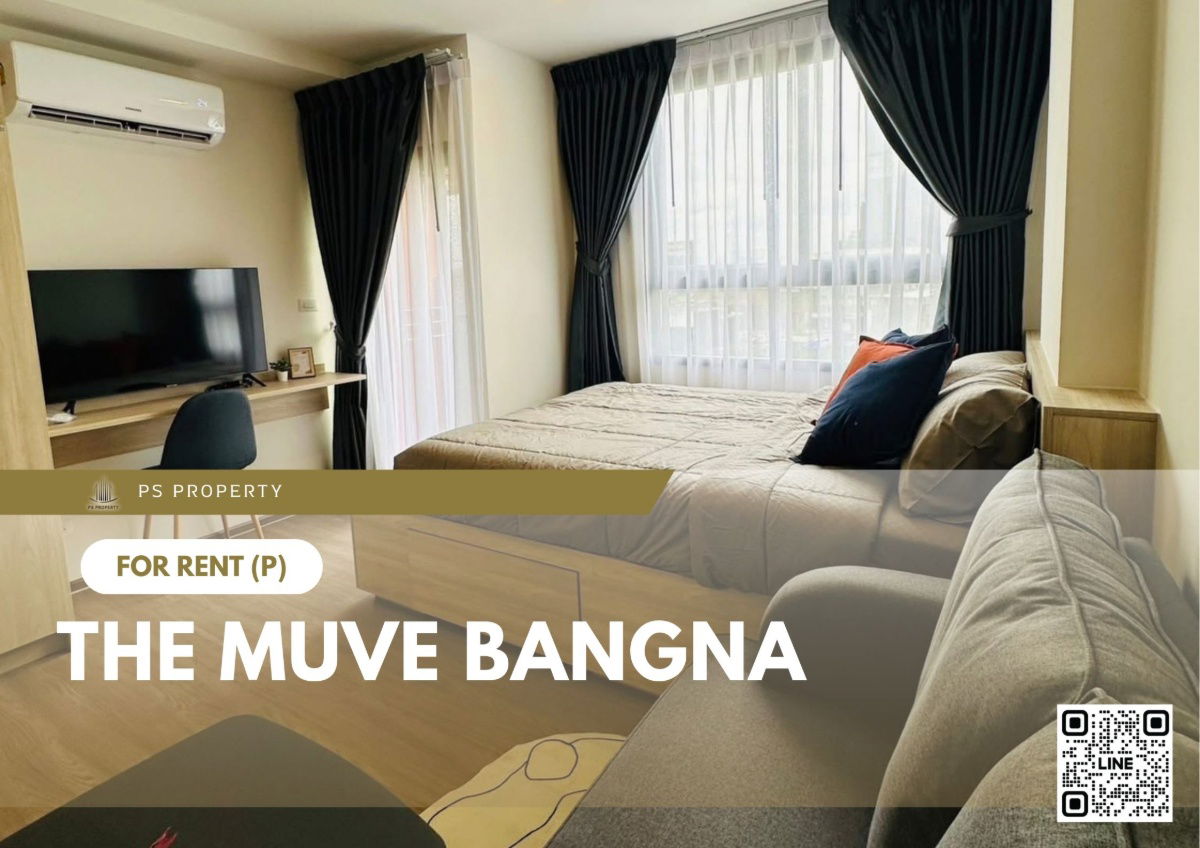 For rent 🔥 The muve bangna 🔥 Fully furnished and equipped, near BTS Bangna