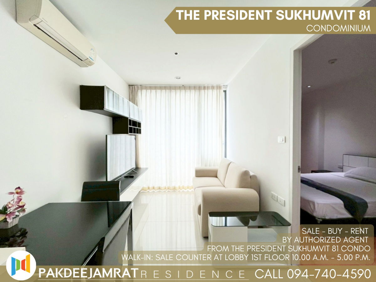 Rent The President Sukhumvit 81 1 bedroom 1 bathroom size 35 sq.m. 17,000 baht / month