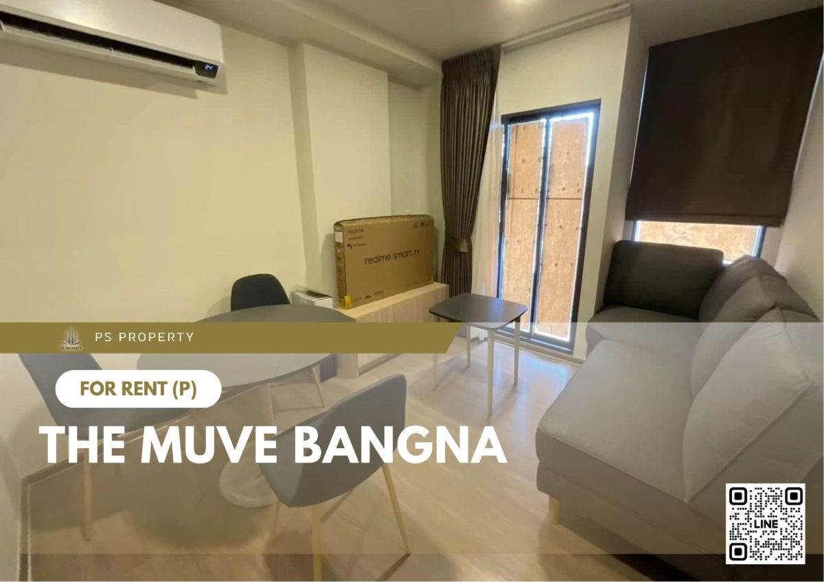 For rent 🔥 The muve bangna 🔥 Fully furnished and equipped, near BTS Bangna