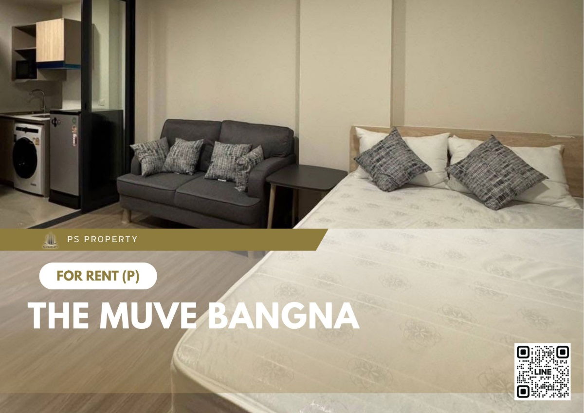 For rent 📍 THE MUVE Bangna 📍 Fully furnished and equipped, near Burapha Withi Expressway