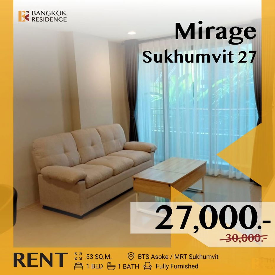 Mirage Sukhumvit 27 ✨ Available & ready to move in 🛋️ Near BTS Asoke