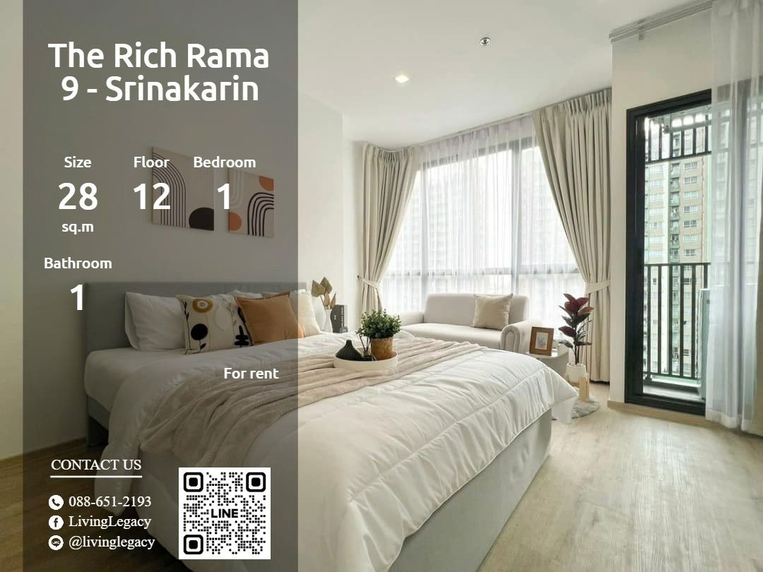 LUJN49GE Condo For Rent The Rich Rama 9 - Srinakarin 28 Sq.M. Floor 12 line id : @livinglegacy