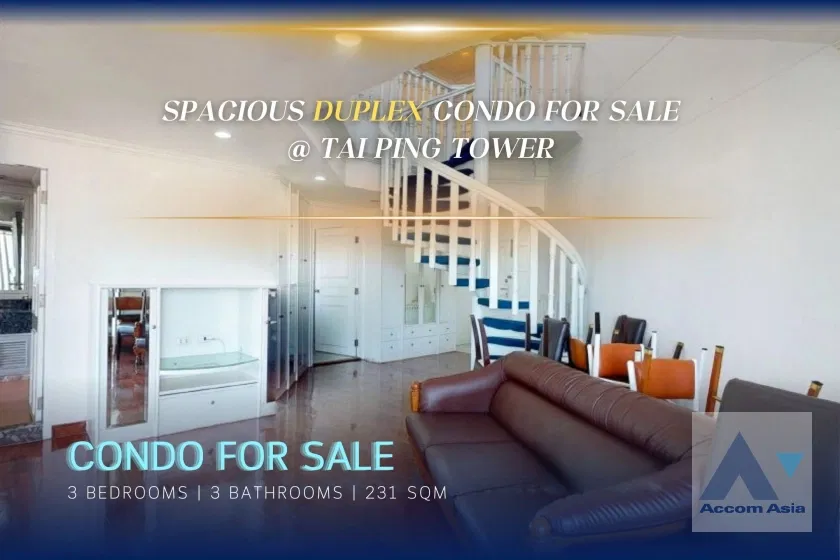 🔼🔽 AccomA 🔽 ขายดูเพล็กซ์กว้างขวางให้เช่าและขายที่ Tai Ping Tower ใกล้ BTS เอกมัย (AA20783)