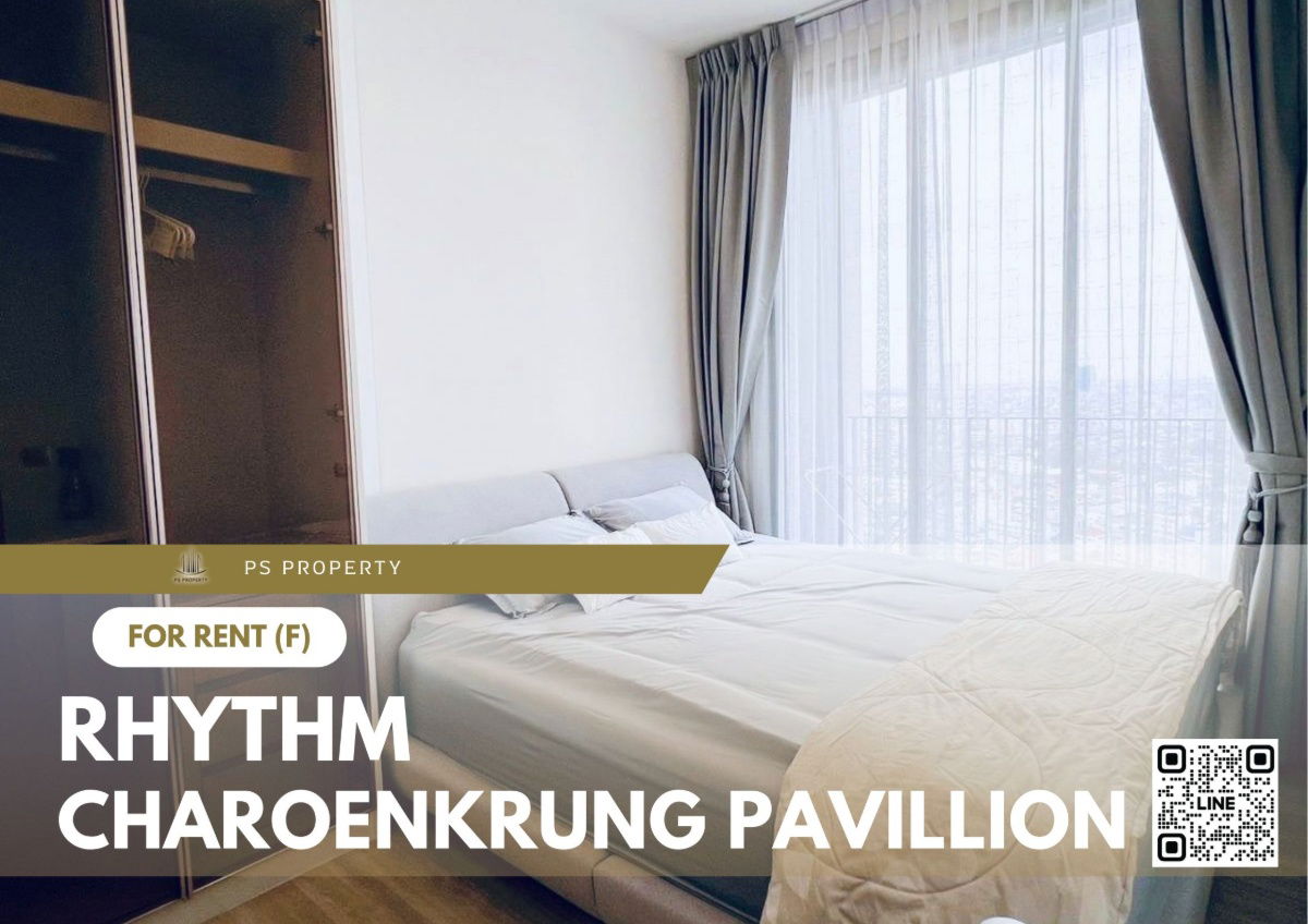 For rent ✨ RHYTHM CHAROENKRUNG PAVILLION ✨ Fully furnished and equipped, near BTS Saphan Taksin