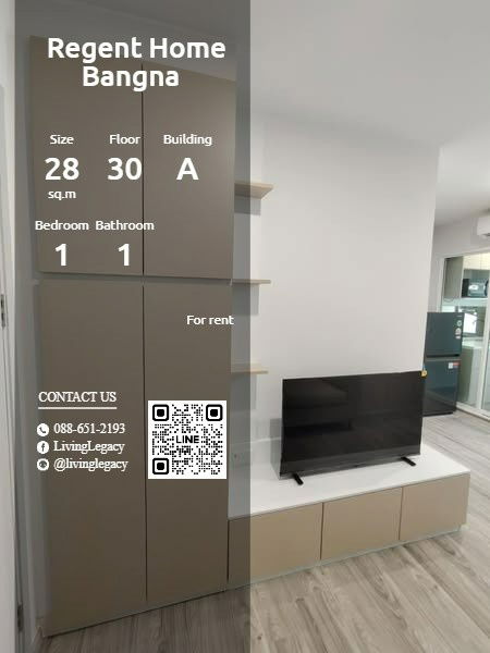 T1S8FW Condo For Rent Regent Home Bangna 28 Sq.M. Floor 30 Building A line id : @livinglegacy